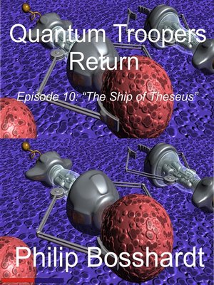 cover image of Quantum Troopers Return Episode 10
